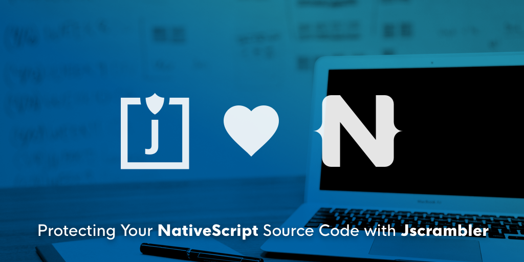 Protecting Your NativeScript Source Code with Jscrambler