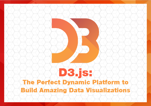 Download D3 Js The Perfect Dynamic Platform To Build Amazing Data Visualizations Hacker Noon