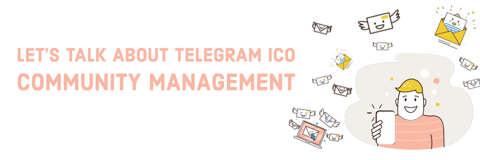 Let’s Talk About Telegram ICO Community Management