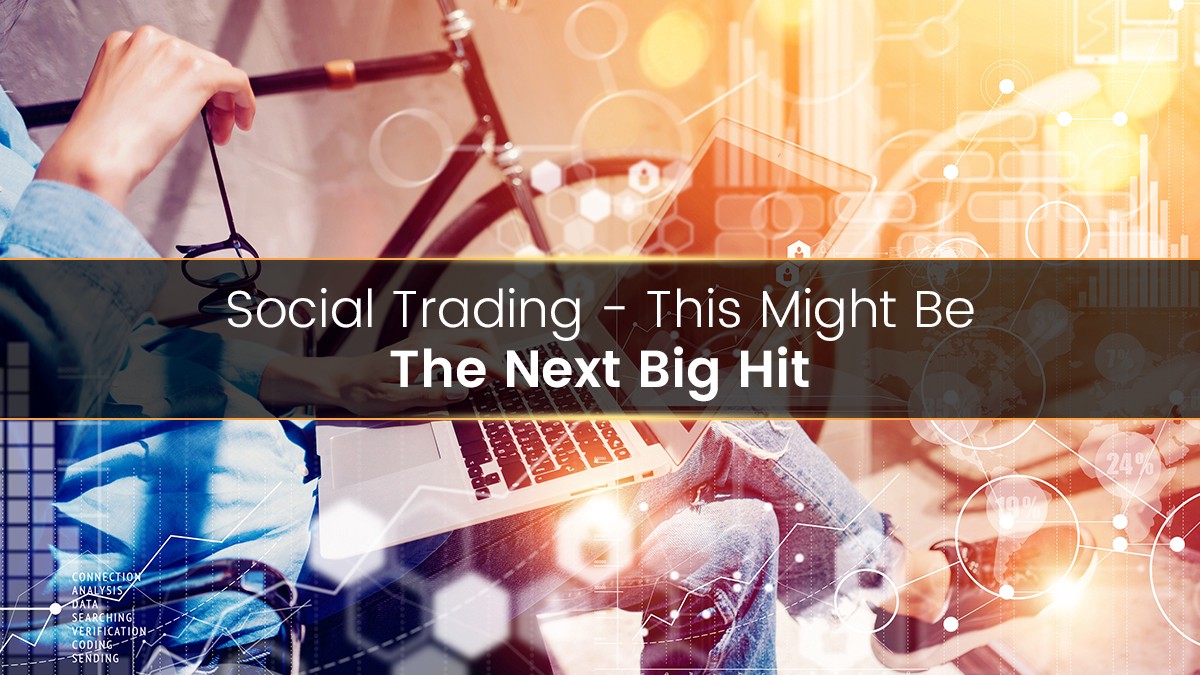 What Is Social Trading Its Benefits And Top Social Trading - 