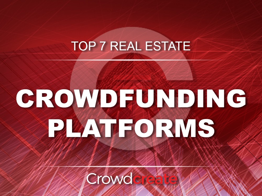 Top 7 Real Estate Crowdfunding Platforms In 2019 Hacker Noon