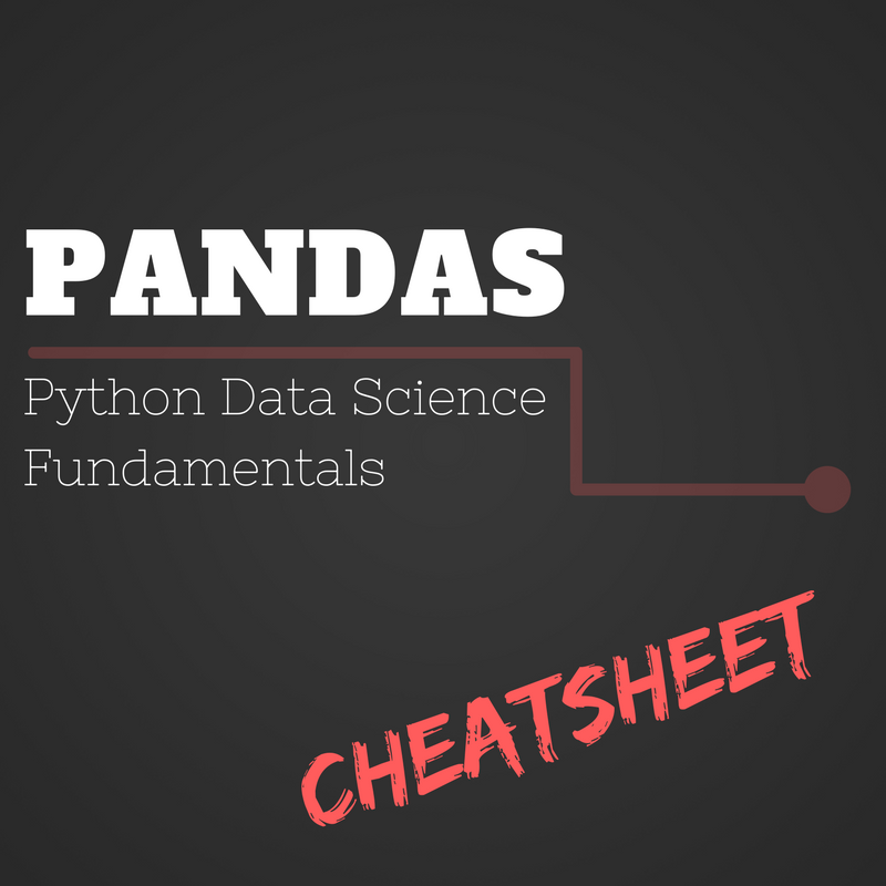 Fundamental Python Data Science Libraries A Cheatsheet Part 2 4 By - 