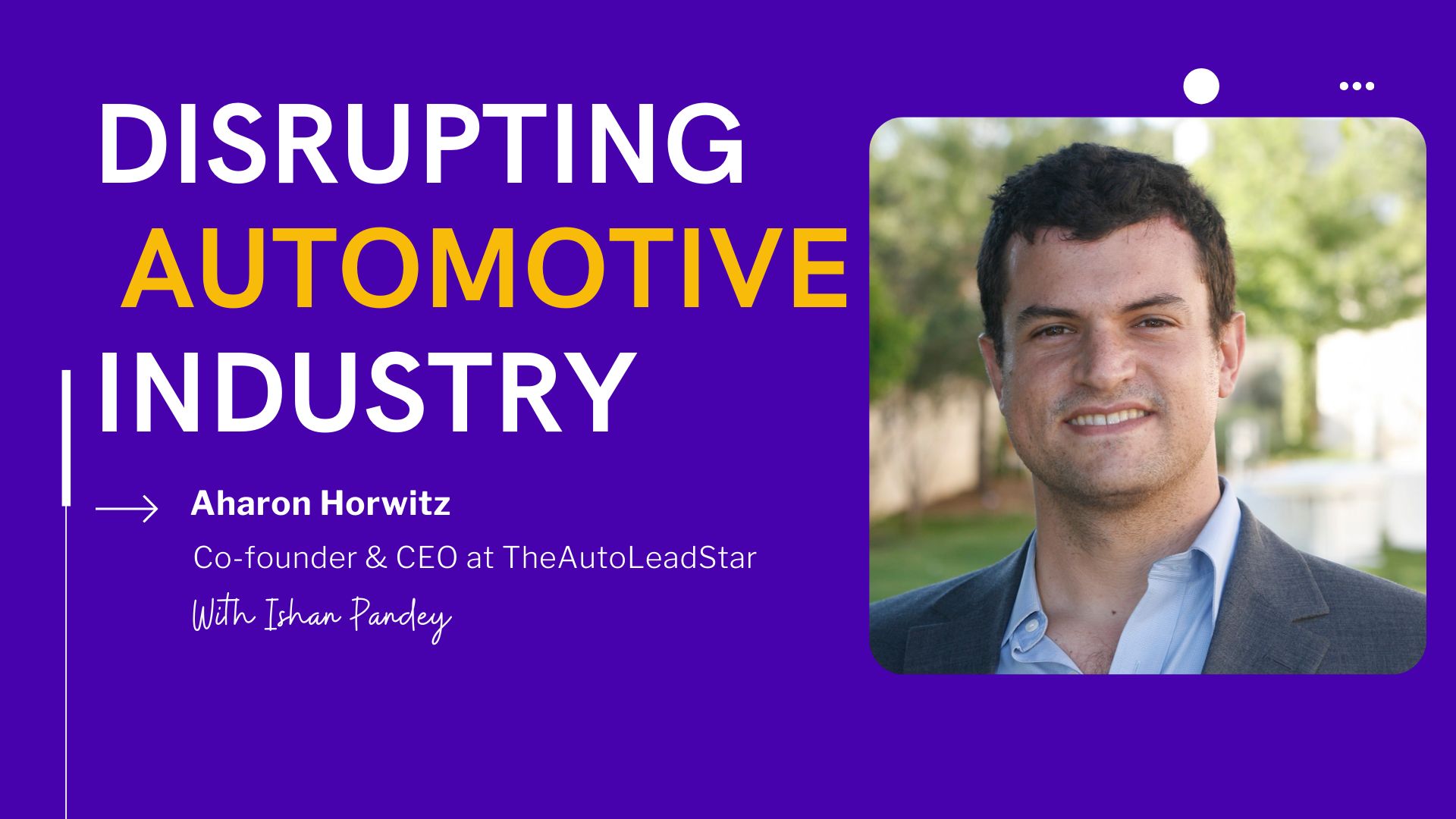 The Current State of Automotive Marketing with Aharon Horwitz