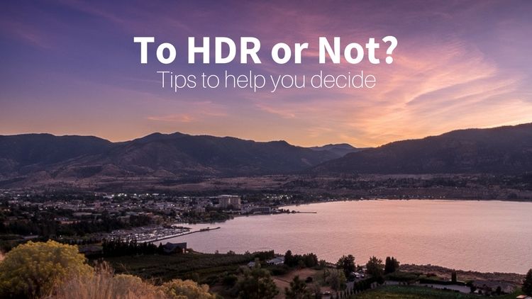 Learn The Magic Of HDR Photography 