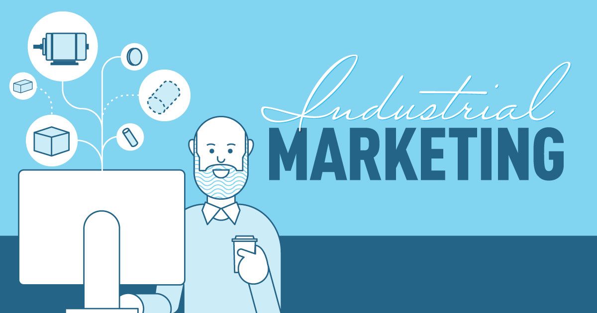 What is Industrial Marketing? [Infographic] HackerNoon